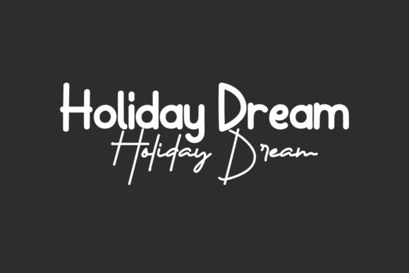 Holiday Dream: A Versatile Duo for Modern Branding