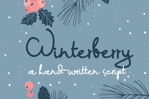Winterberry: A Sweet Handwritten Script for Joyful Projects